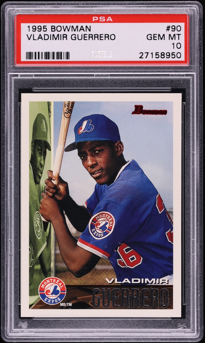 1995 Bowman Vladimir Guerrero ROOKIE #90 PSA 10 GEM MINT