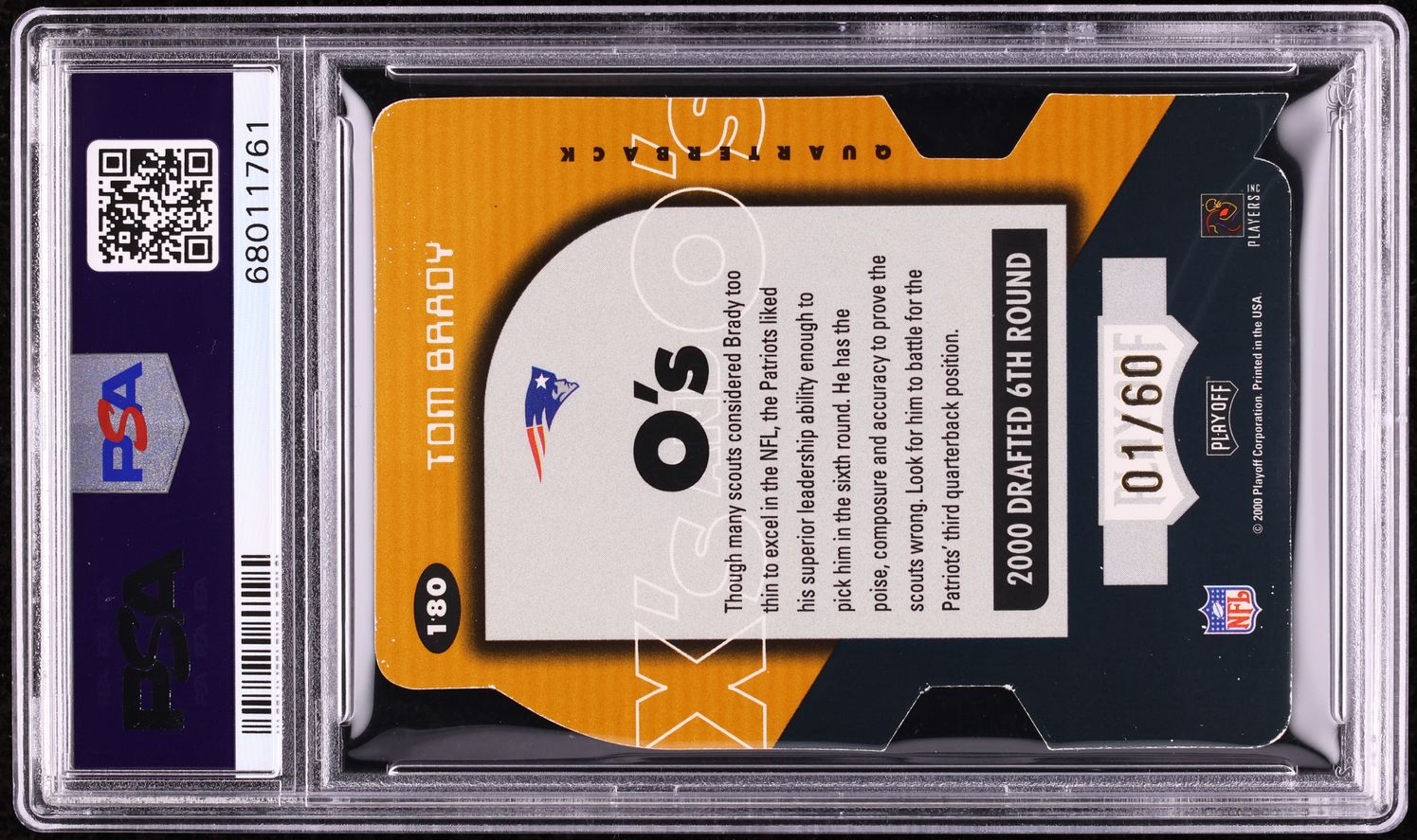 2000 Playoff Momentum O's Tom Brady ROOKIE 1/60 #180 PSA AUTH