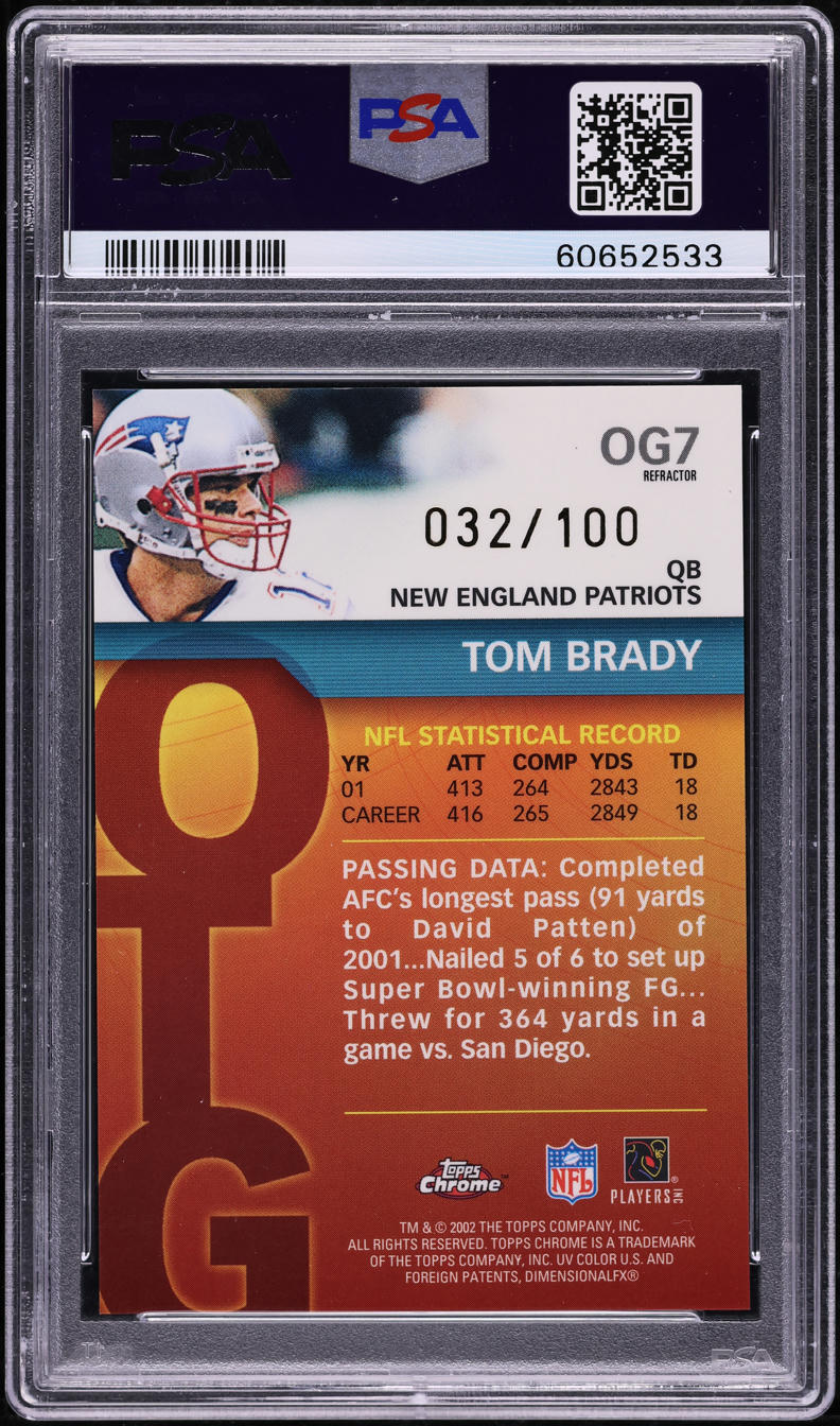 2002 Topps Chrome Own The Game Refractor Tom Brady /100 #OG7 PSA 9 MINT