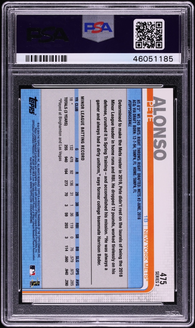 2019 Topps Pete Alonso ROOKIE #475 PSA 10 GEM MINT