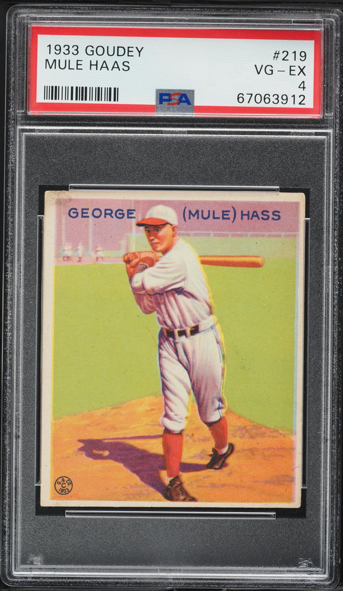 1933 Goudey Mule Haas #219 PSA 4 VGEX