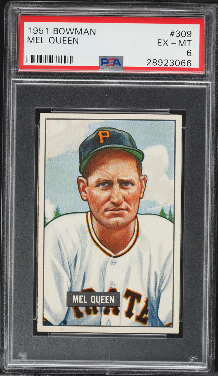 1951 Bowman Mel Queen #309 PSA 6 EXMT