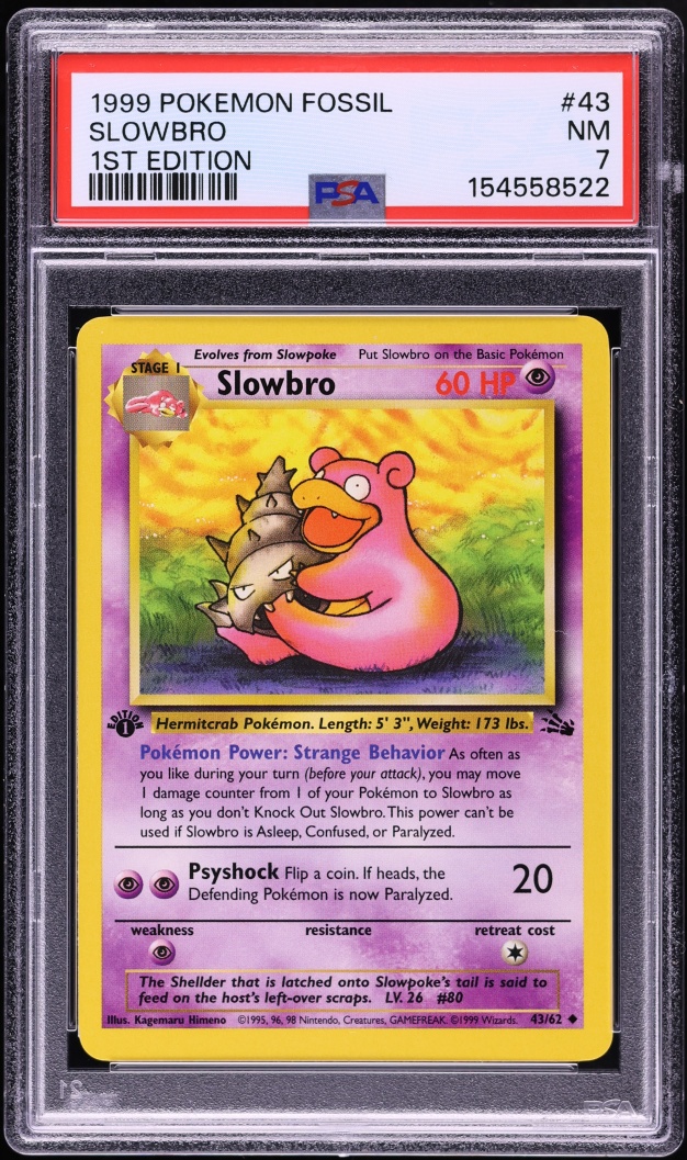 1999 Pokemon Fossil 1st Edition Slowbro #43 PSA 7 NRMT
