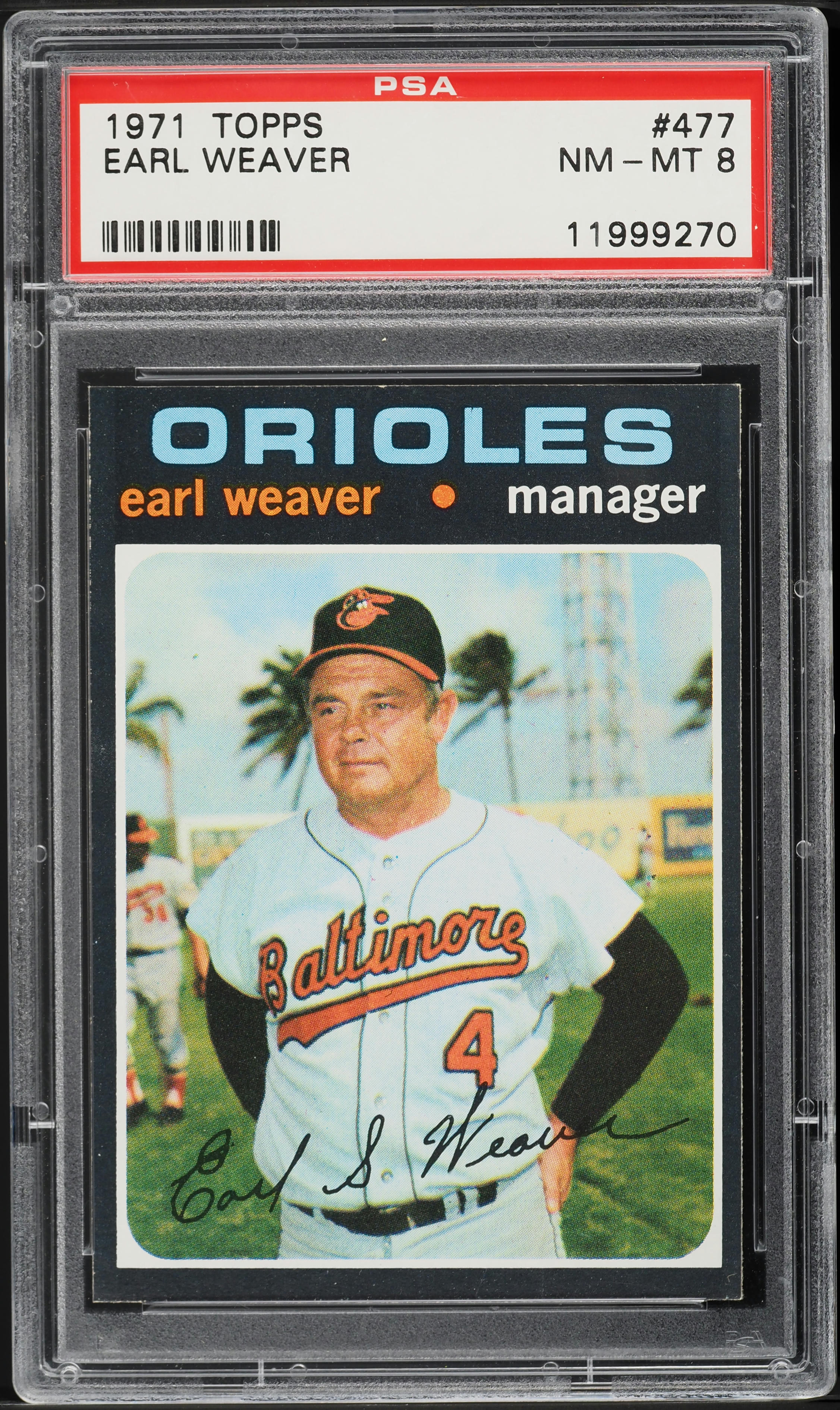 1971 Topps Earl Weaver #477 PSA 8 NM-MT