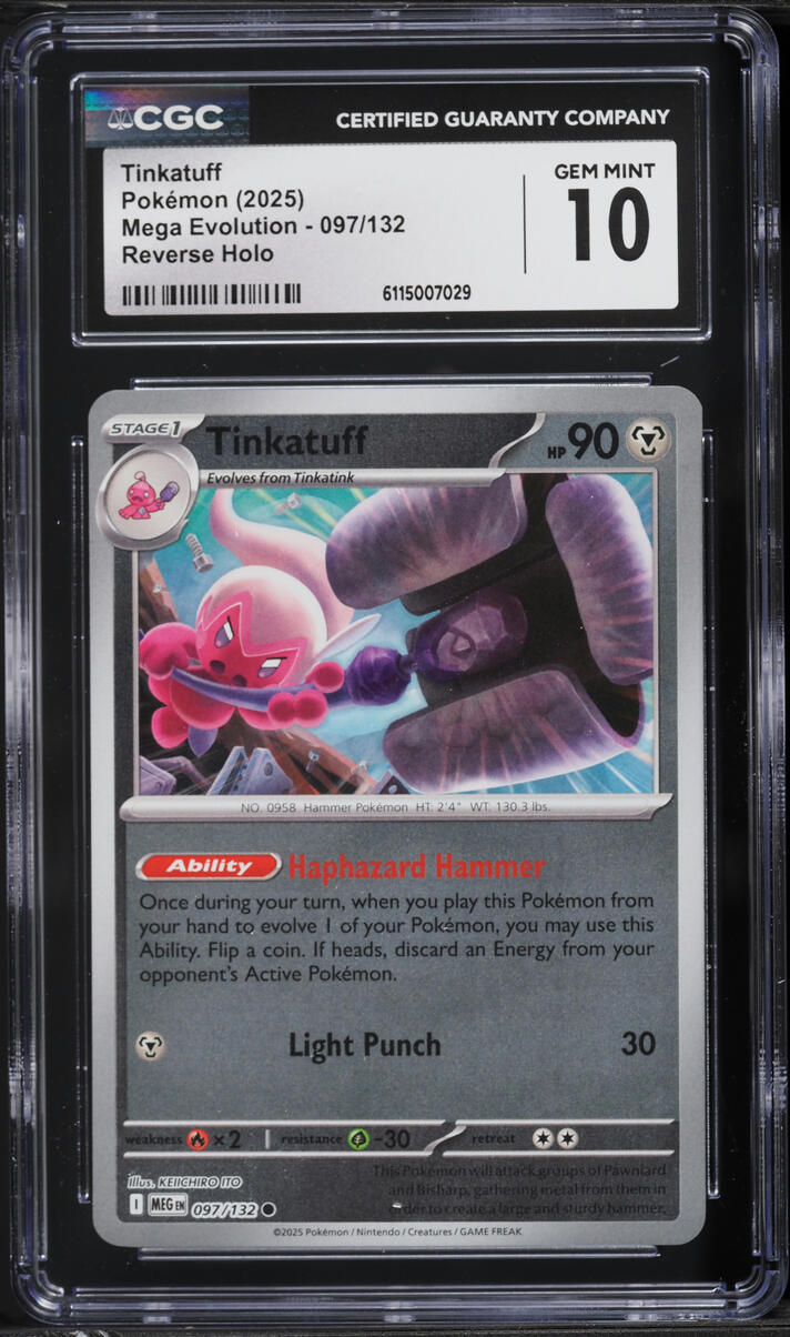 2025 Pokemon Mega Evolution Reverse Holo Tinkatuff #97 CGC 10 GEM MINT