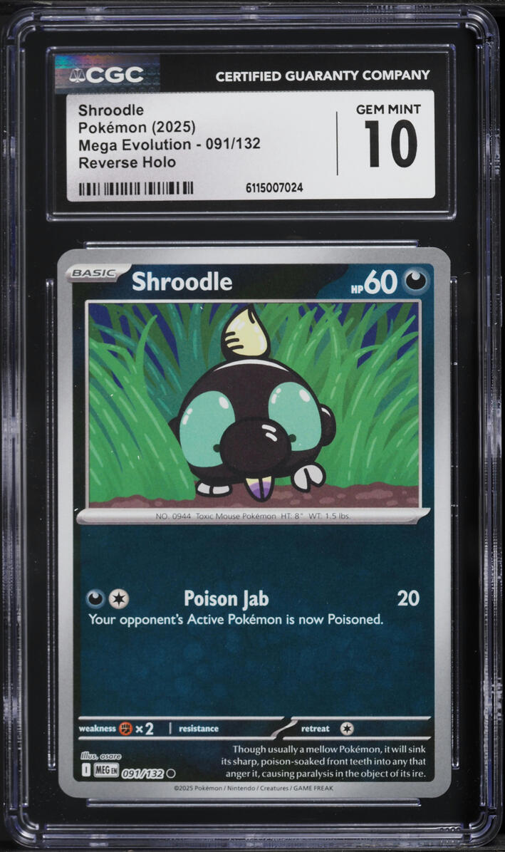 2025 Pokemon Mega Evolution Reverse Holo Shroodle #91 CGC 10 GEM MINT