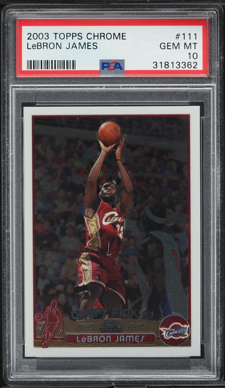 その他 PSA 10  Lebron  james 2003 TOPPS CHROME LEBRON JAMES #111 PSA 10 GEM MT ROOKIE RC