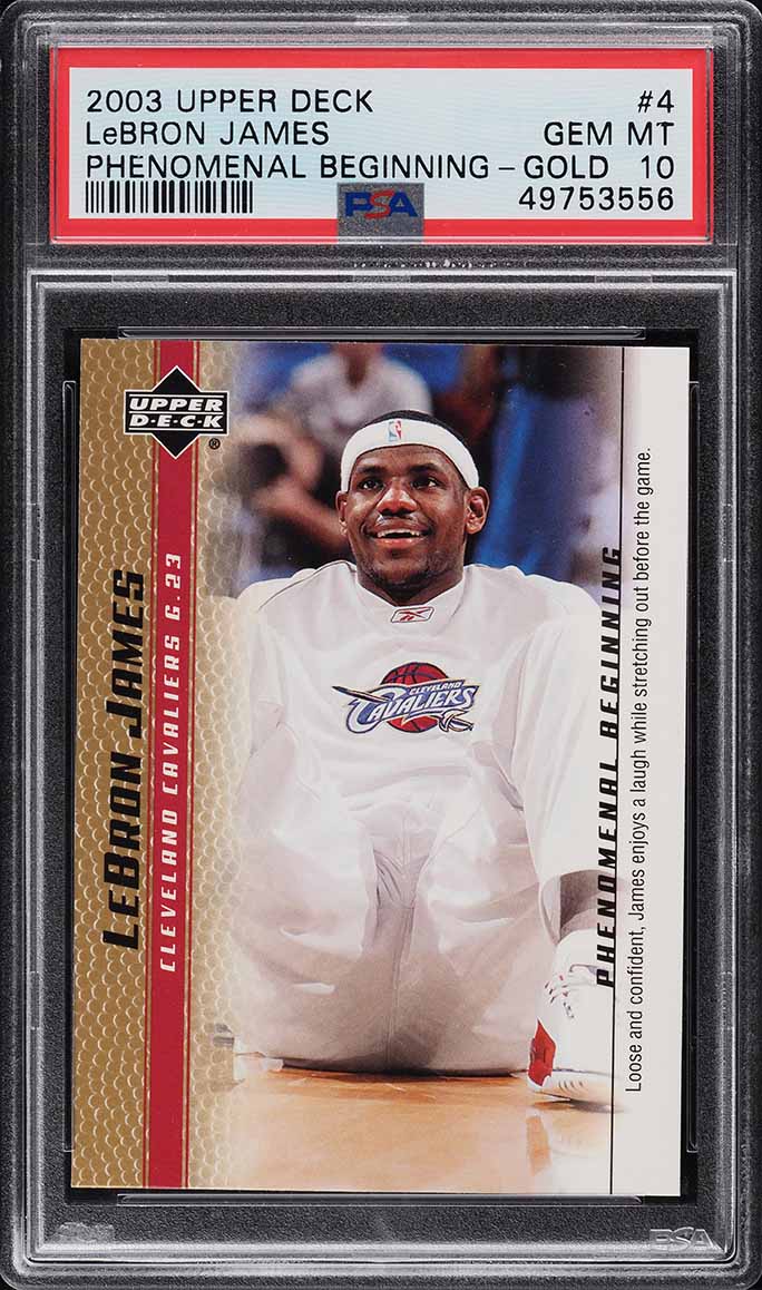 2003 Upper Deck Phenomenal Beginnings Gold LeBron James ROOKIE #4 PSA 10 GEM