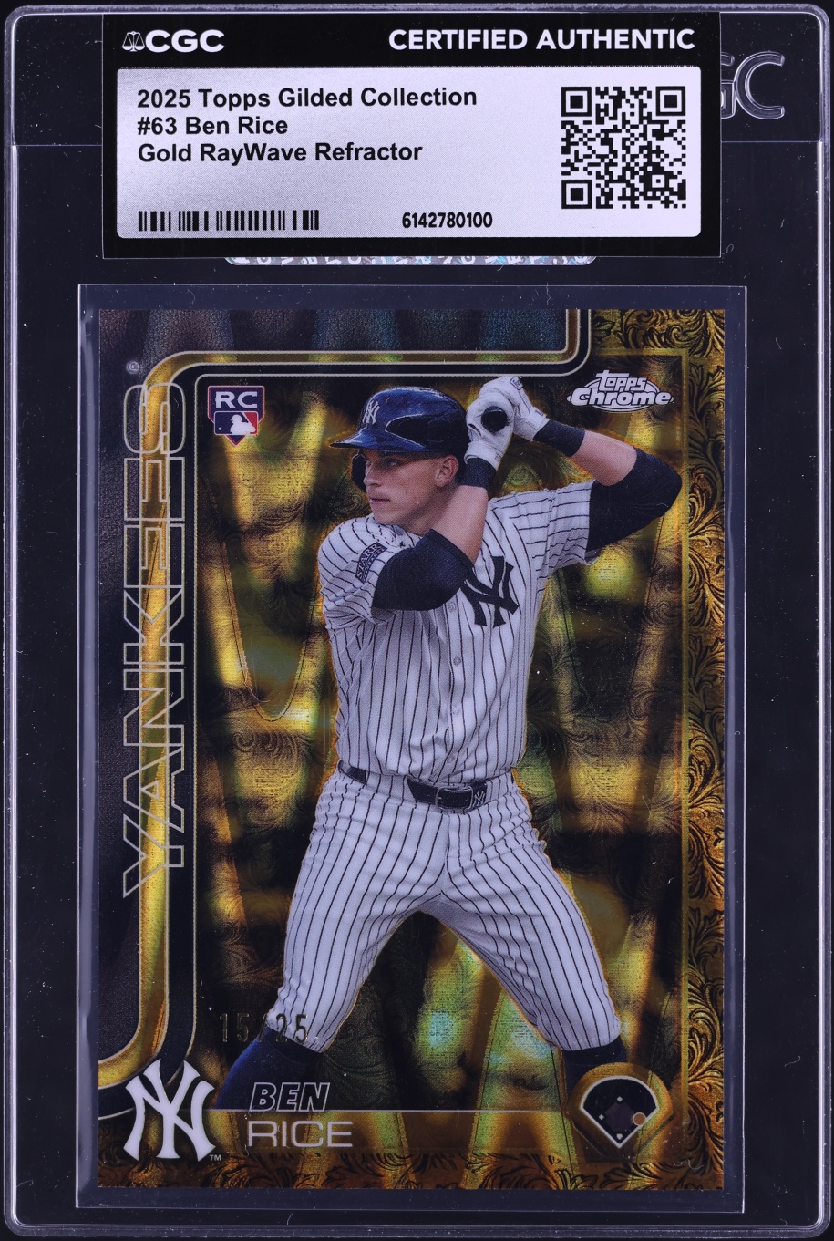 2025 Topps Chrome Gilded Collection Gold Raywave Refractor Ben Rice ROOKIE /25 #63 CGC AUTH