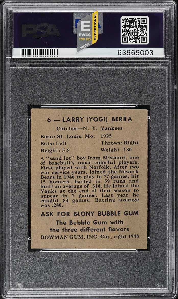 1948 Bowman Yogi Berra ROOKIE #6 PSA 6 EXMT