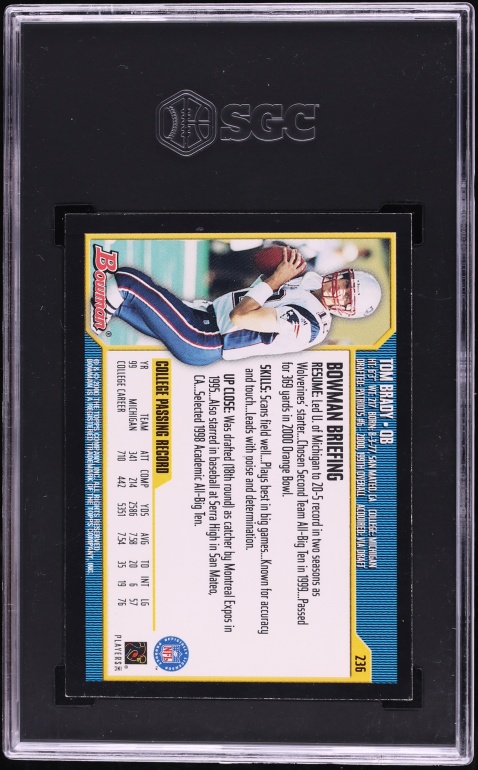 2000 Bowman Football Tom Brady ROOKIE #236 SGC 6 EXMT