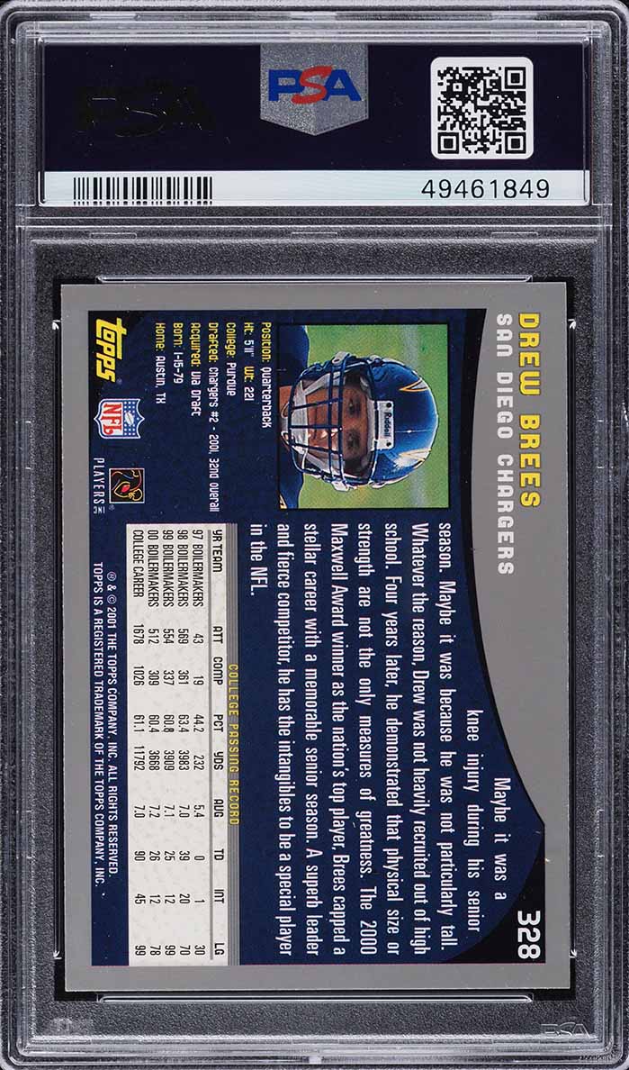 2001 Topps Collection Drew Brees ROOKIE #328 PSA 10 GEM MINT