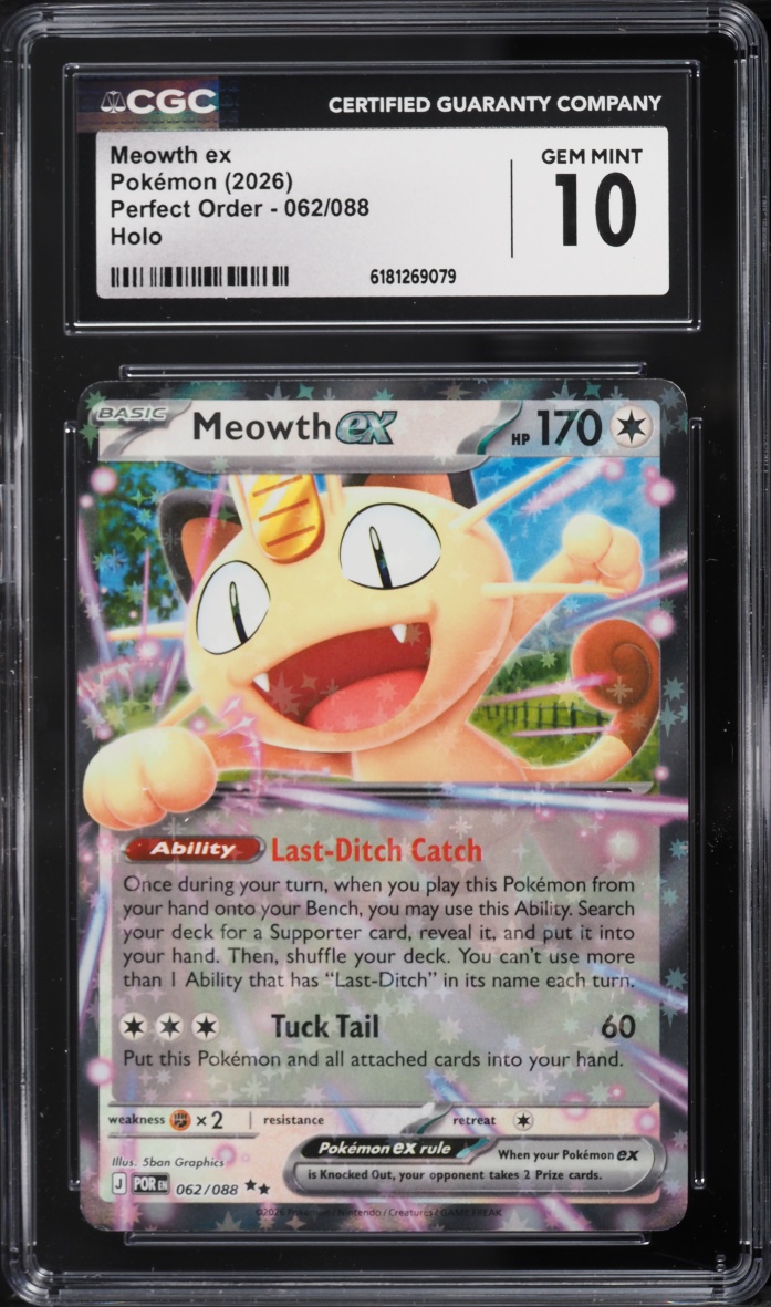 2026 Pokemon Mega Evolution Perfect Order Holo Meowth ex #62 CGC 10 GEM MINT