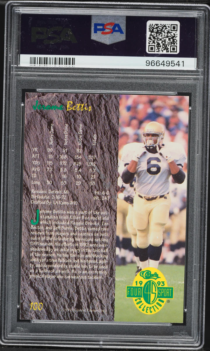 1993 Classic 4 Sport Gold Jerome Bettis ROOKIE #100 PSA 10 GEM MINT