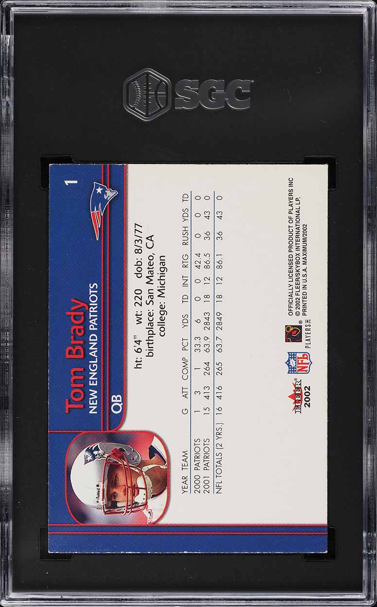 2002 Fleer Maximum Tom Brady #1 SGC 7 NRMT
