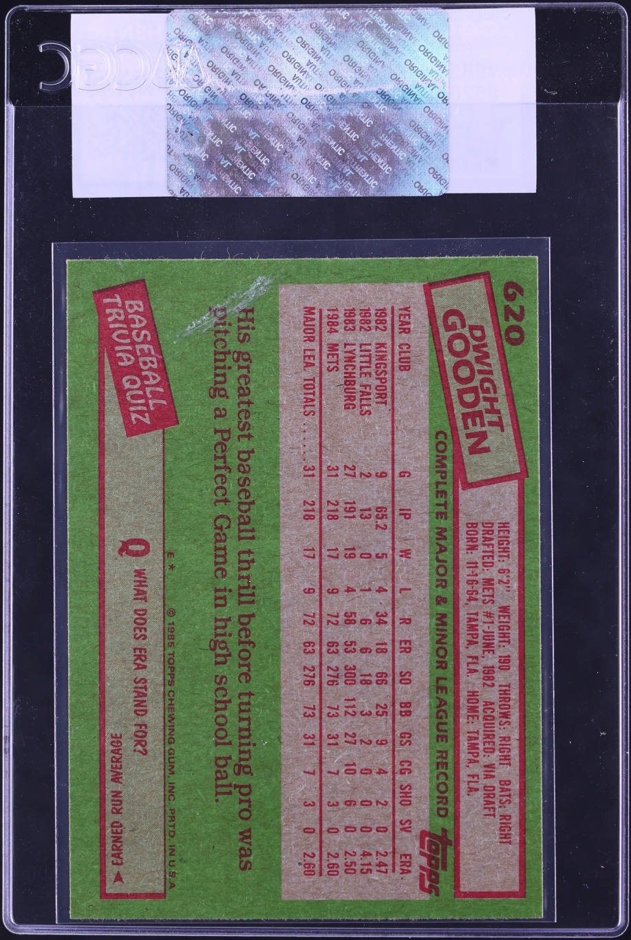 1985 Topps Dwight Gooden ROOKIE #620 CGC AUTH