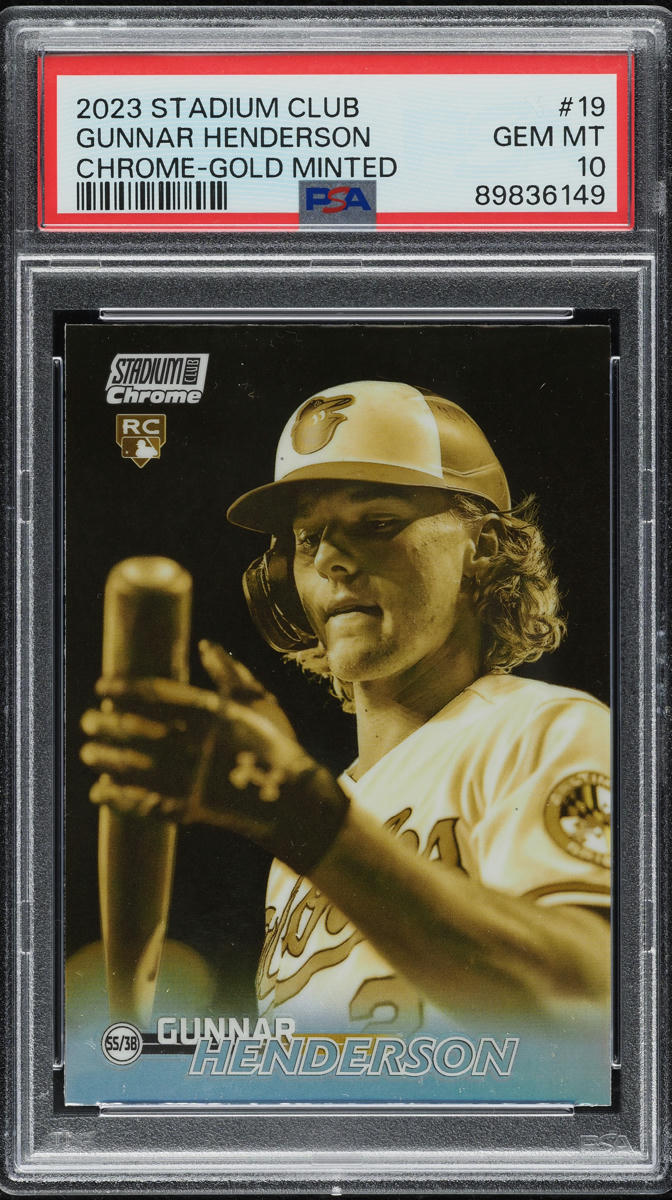 2023 Stadium Club Chrome Gold Minted Gunnar Henderson ROOKIE #19 PSA 10 GEM MINT