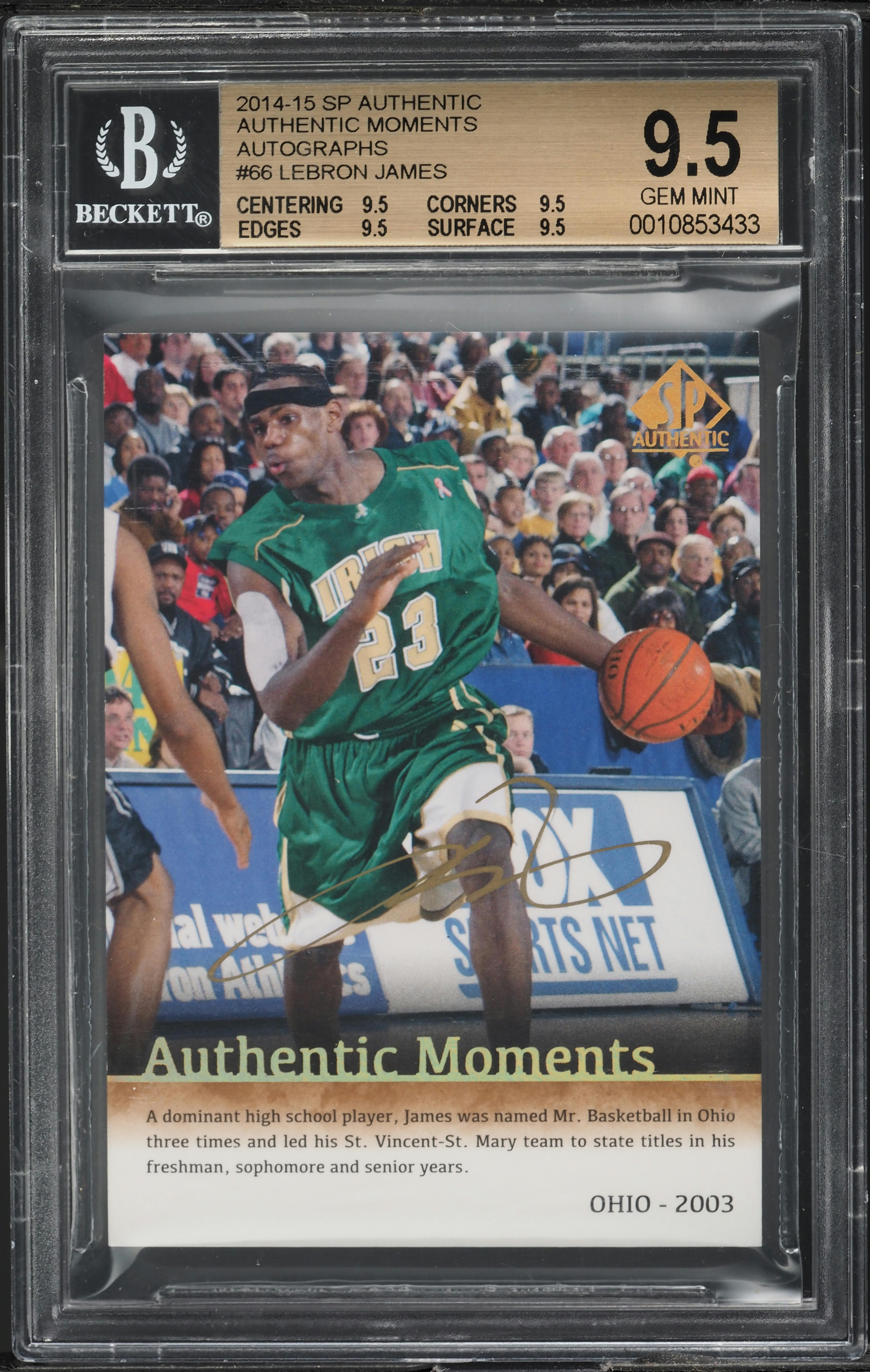 2014 SP Authentic Moments LeBron James AUTO #66 BGS 9.5 GEM MINT