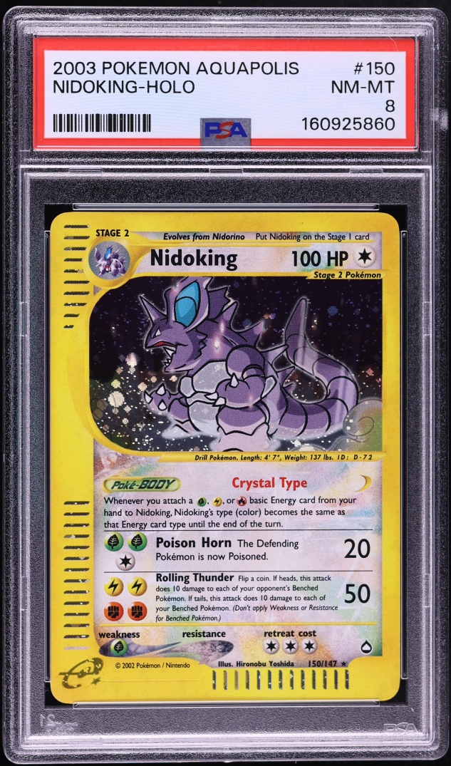 2003 Pokemon Aquapolis Holo Crystal Nidoking #150 PSA 8 NM-MT