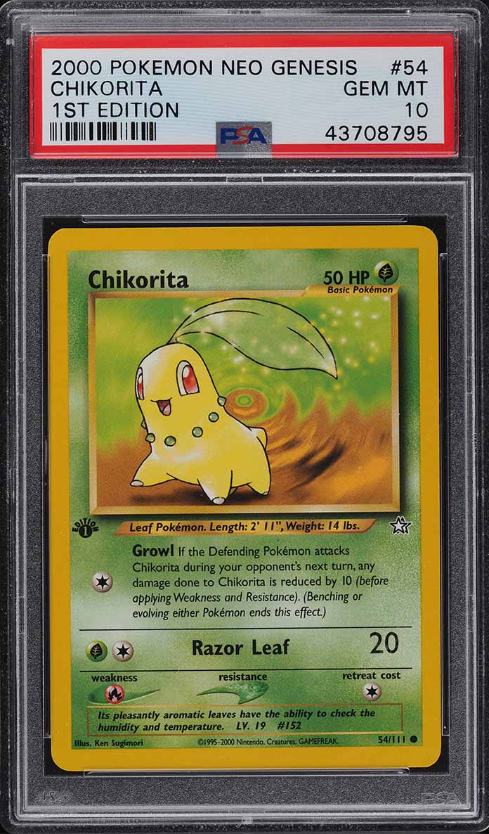 2000 Pokemon Neo Genesis 1st Edition Chikorita #54 PSA 10 GEM MINT