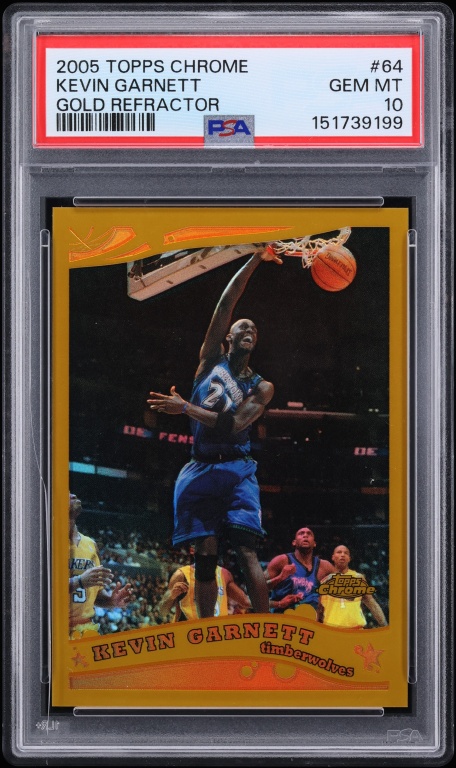 2005 Topps Chrome Gold Refractor Kevin Garnett /99 #64 PSA 10 GEM MINT