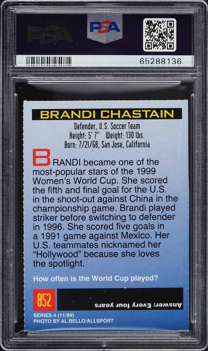 1999 Sports Illustrated For Kids Series 4 Brandi Chastain ROOKIE #852 PSA 4 VGEX