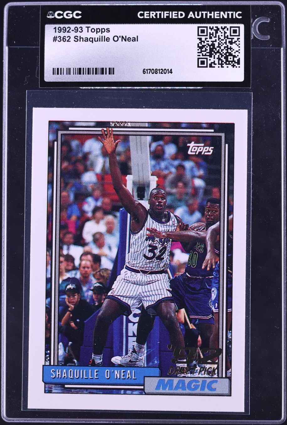 1992 Topps Basketball Shaquille O'Neal ROOKIE #362 CGC AUTH