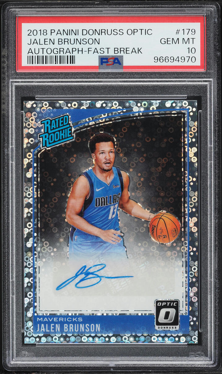 2018 Donruss Optic Fast Break Prizm Jalen Brunson ROOKIE AUTO #179 PSA 10 GEM MINT