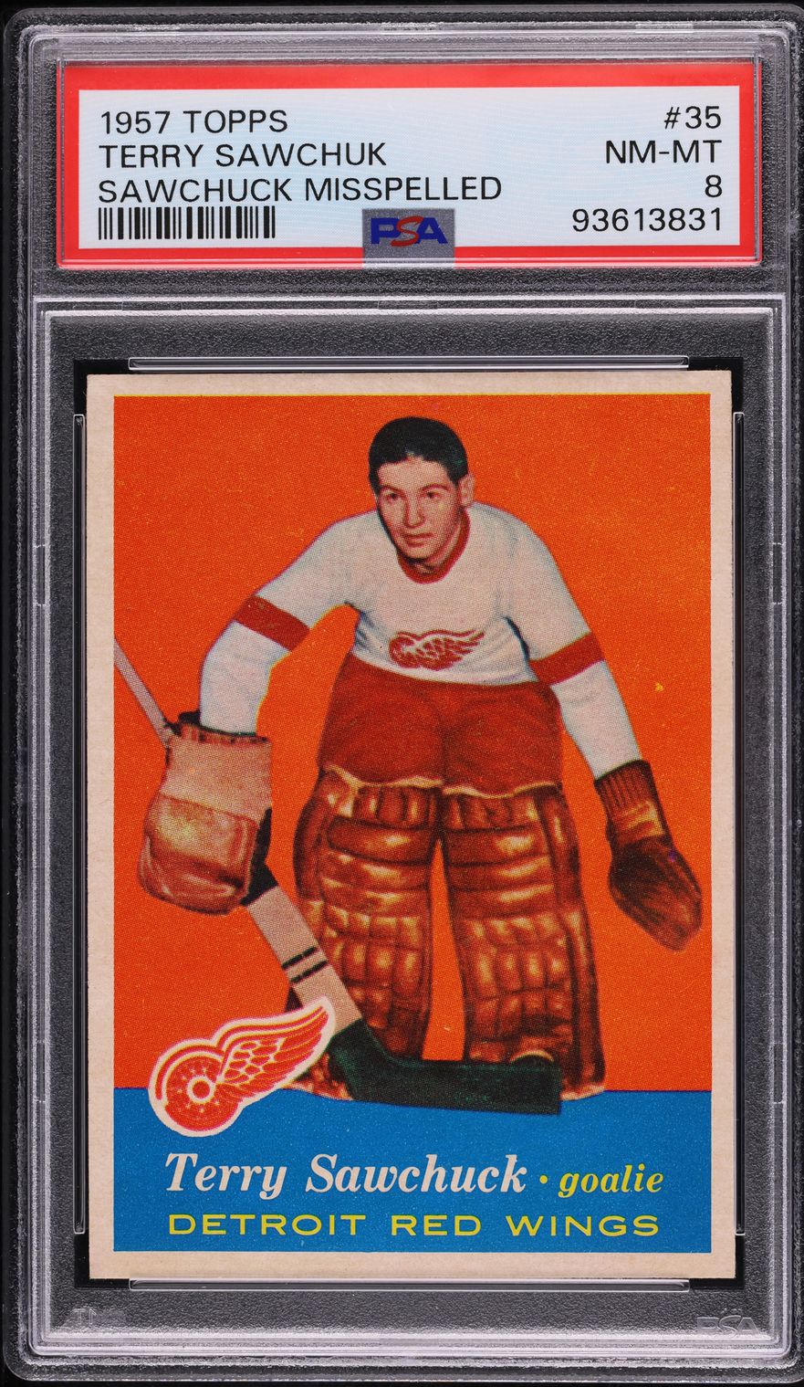 1957 Topps Hockey Terry Sawchuk SAWCHUCK MISSPELLED #35 PSA 8 NM-MT on ...
