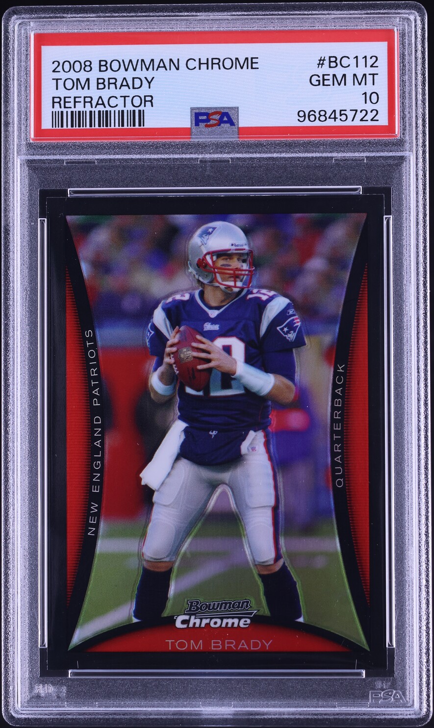2008 Bowman Chrome Refractor Tom Brady #BC112 PSA 10 GEM MINT
