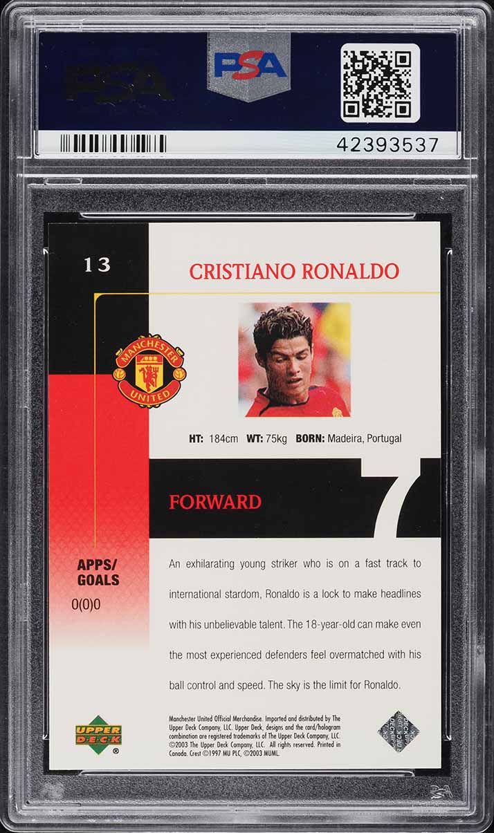 2003 Upper Deck Manchester United Cristiano Ronaldo ROOKIE #13 PSA 10 GEM MINT