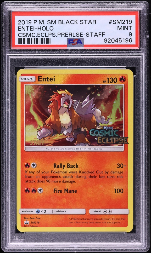 2019 Pokemon Sun & Moon Cosmic Eclipse Promo Staff Holo Entei #SM219 PSA 9 MINT