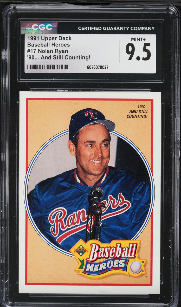 1991 Upper Deck Baseball Heroes '90 And Still Counting Nolan Ryan #17 CGC 9.5 MINT+