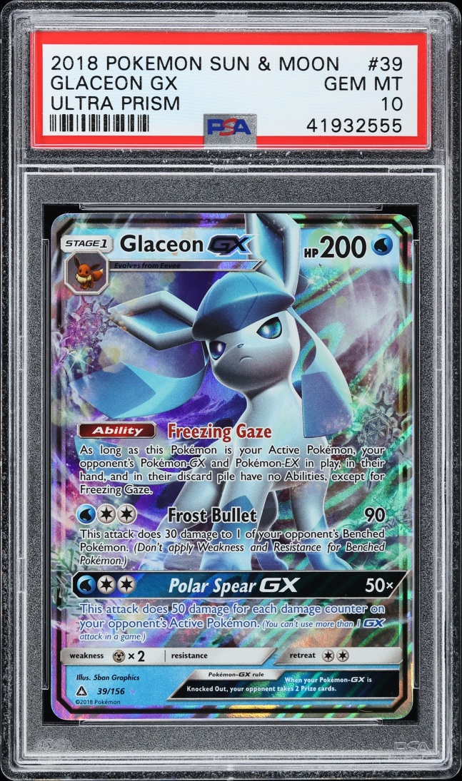 2018 Pokemon Sun & Moon Ultra Prism Holo Glaceon GX #39 PSA 10 GEM MINT