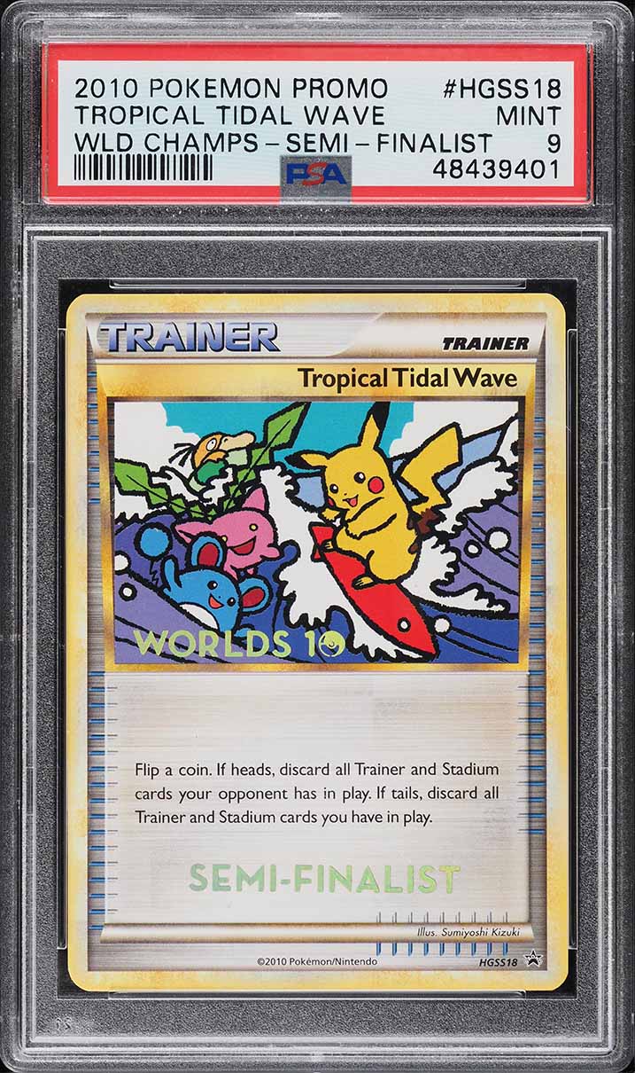 2010 Pokemon World Championships Promo Semi-Finalist Tropical Tidal Wave PSA 9