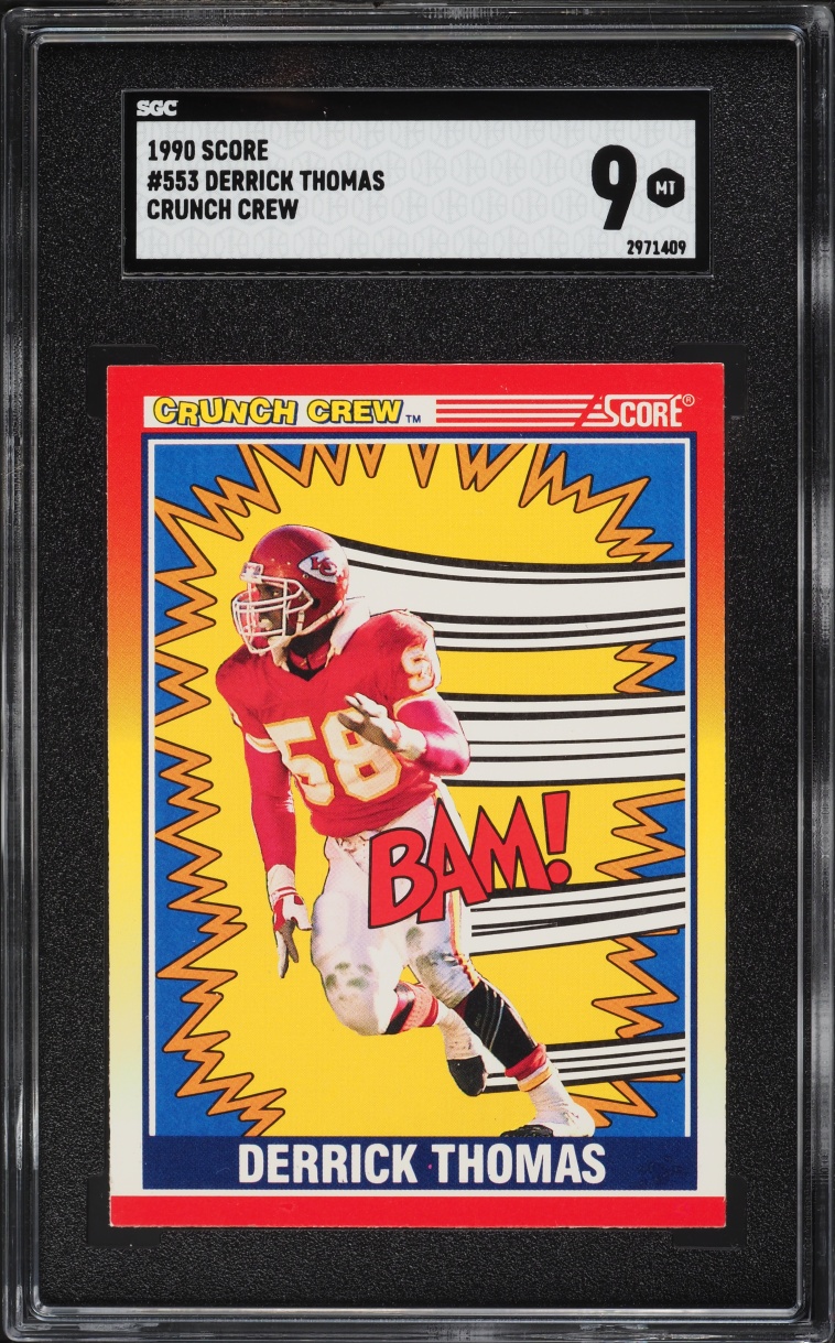 1990 Score Crunch Crew Derrick Thomas #553 SGC 9 MINT