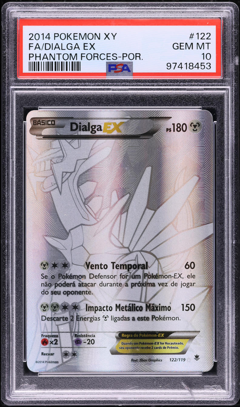2014 Pokemon Portuguese Xy Phantom Forces FA  Dialga Ex #122 PSA 10 GEM MINT