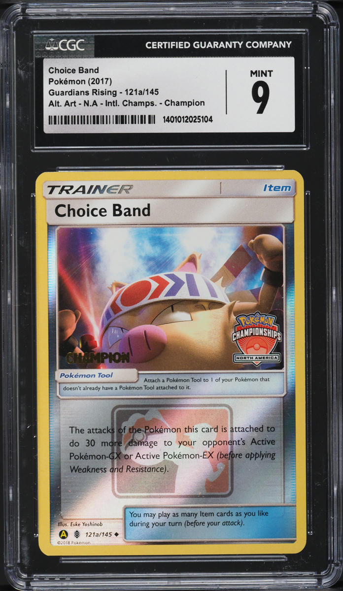 2017 Pokemon SM Guardians Rising Int'l Champs Champion Choice Band #121a CGC 9