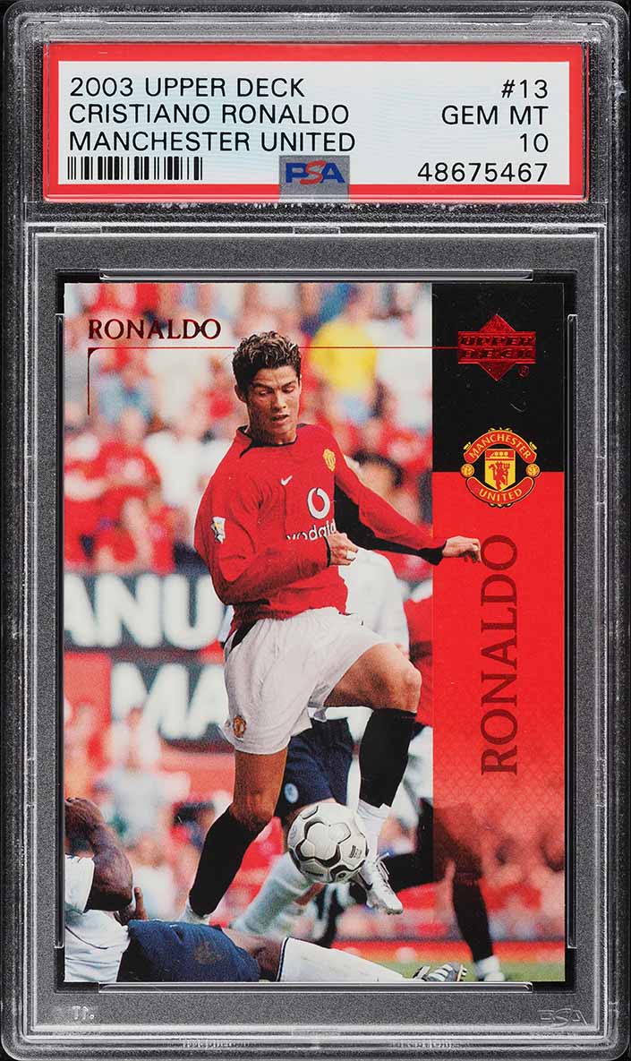 2003 Upper Deck Manchester United Cristiano Ronaldo ROOKIE #13 PSA 10 GEM MINT