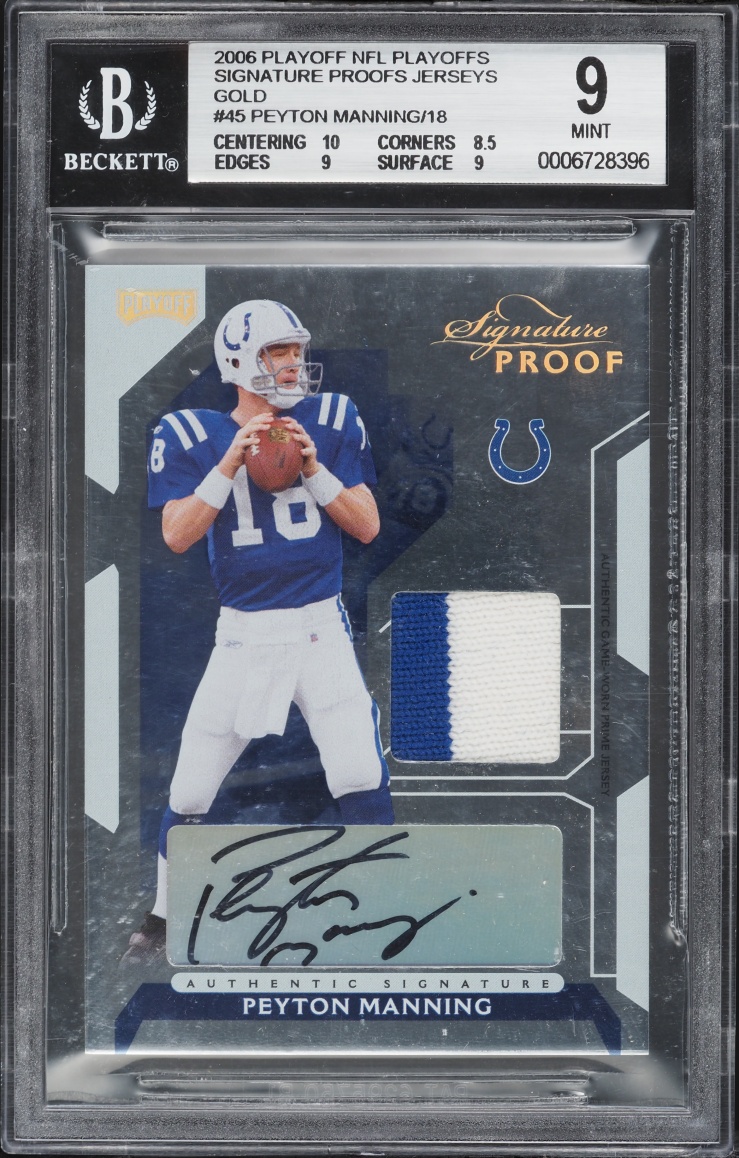 2006 Playoff NFL Signature Proof Gold Peyton Manning PATCH AUTO /18 #45 BGS 9 MINT