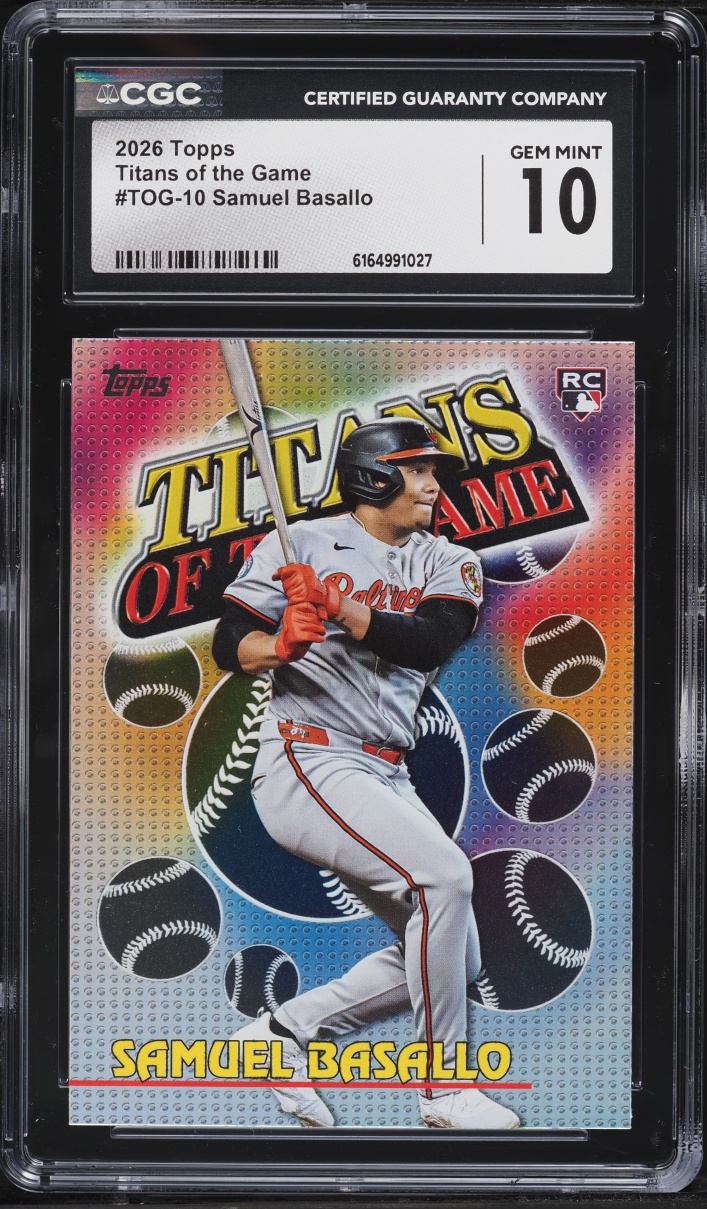 2026 Topps Titans Of The Game Samuel Basallo ROOKIE #TOG-10 CGC 10 GEM MINT