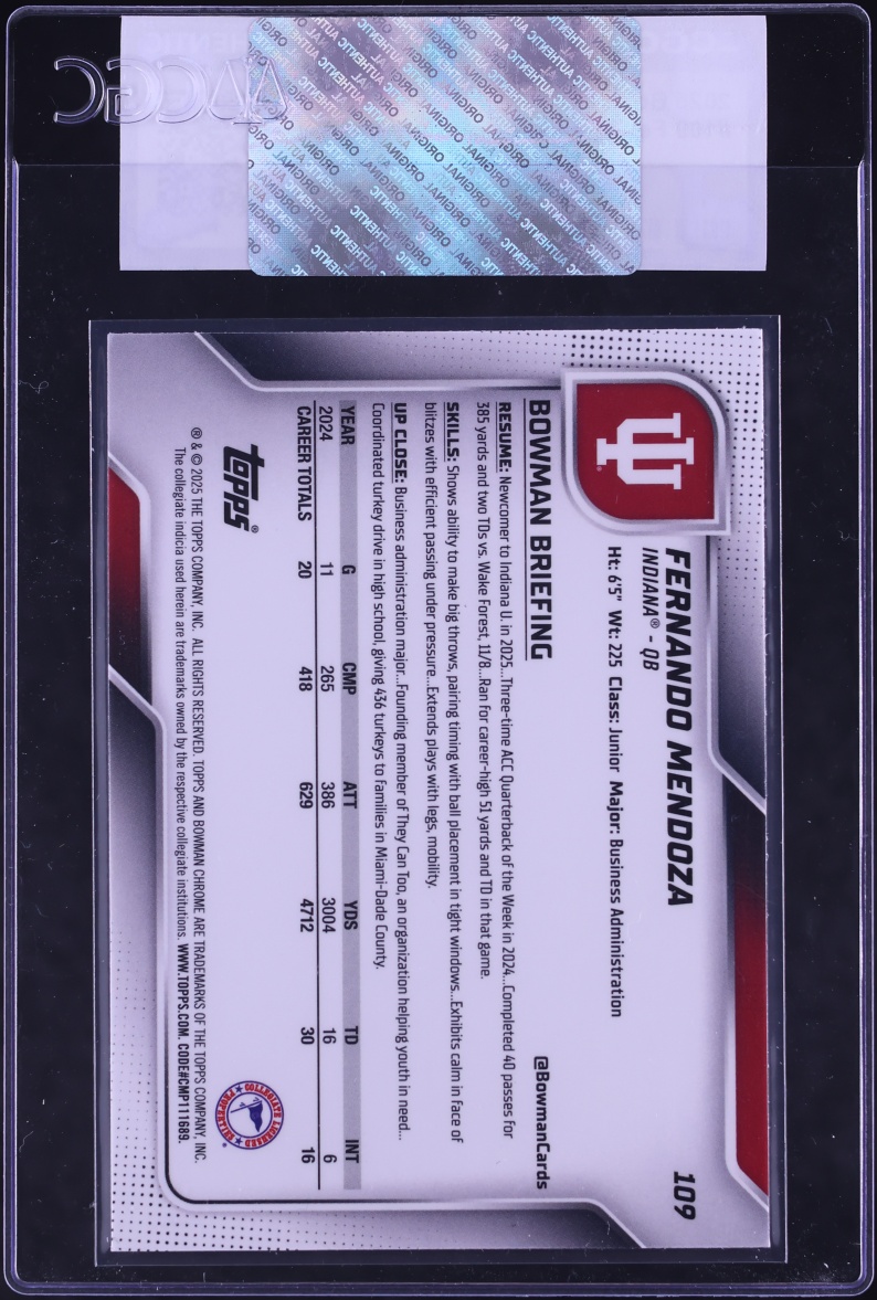2025 Bowman Chrome University Fernando Mendoza ROOKIE #109 CGC AUTH