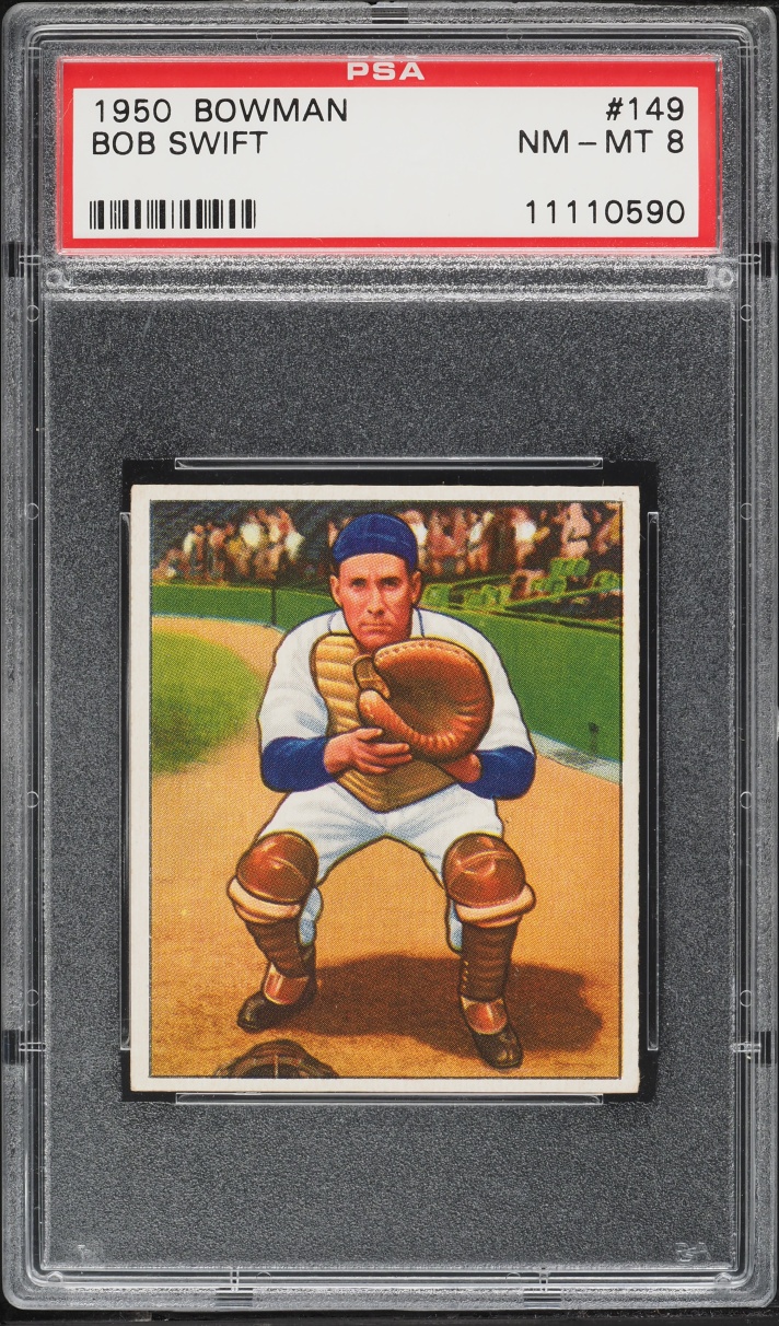 1950 Bowman Bob Swift #149 PSA 8 NM-MT