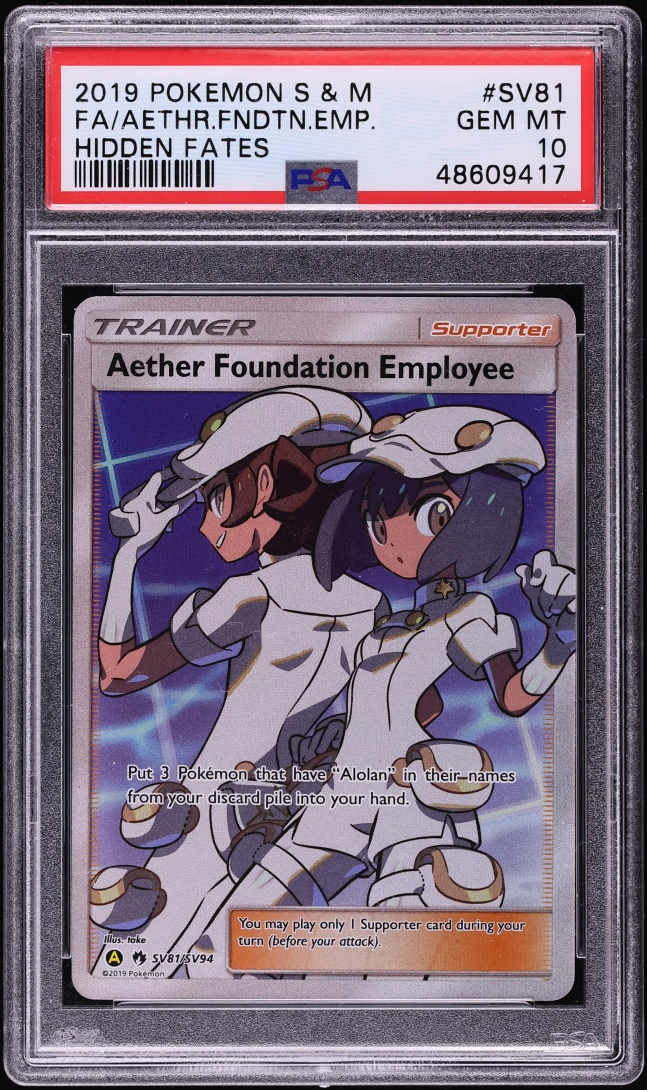 2019 Pokemon Sun & Moon Hidden Fates Full Art Aether Foundation Employee #SV81 PSA 10 GEM MINT