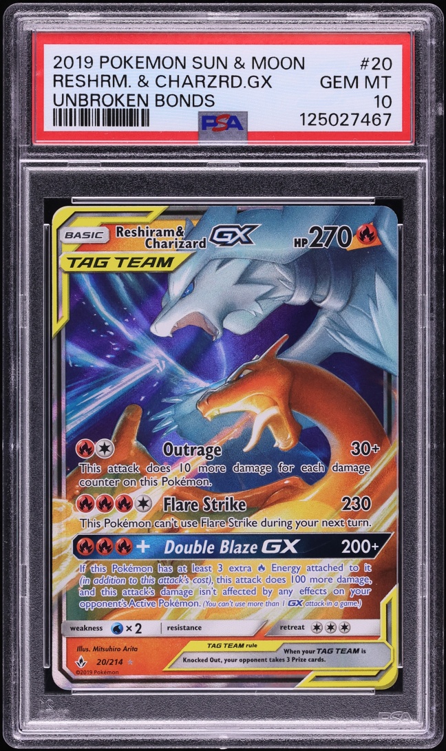 2019 Pokemon Sun & Moon Unbroken Bonds Holo Reshiram & Charizard GX #20 PSA 10 GEM MINT