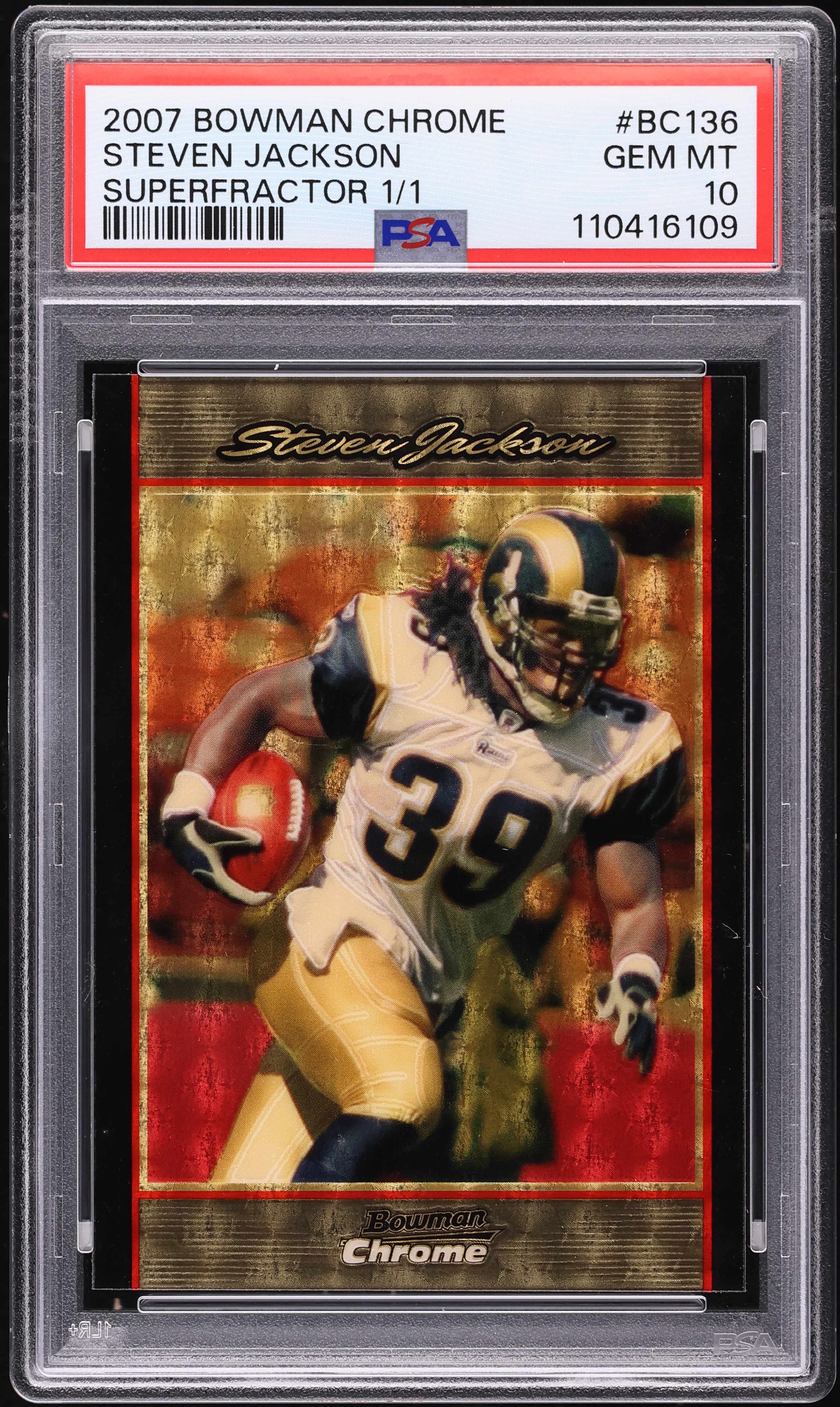 2007 Bowman Chrome Superfractor Steven Jackson 1/1 #BC136 PSA 10