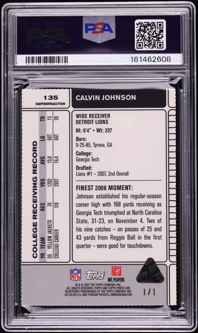 2007 Finest Superfractor Calvin Johnson ROOKIE 1/1 #135 PSA 10 GEM MINT