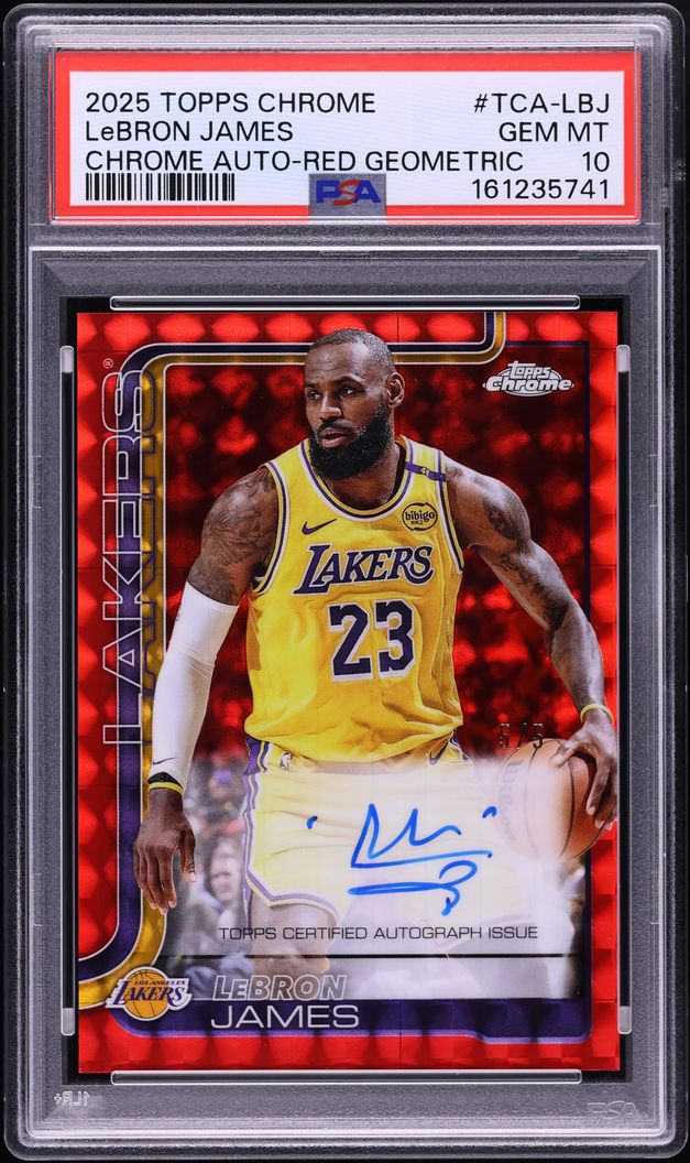 2025 Topps Chrome Red Geometric LeBron James AUTO 5/5 #TCA-LBJ PSA 10 GEM MINT