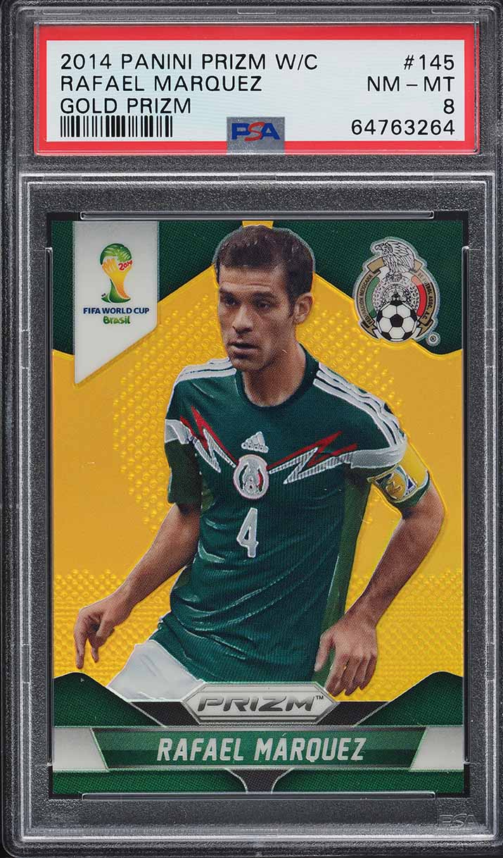 2014 Panini Prizm World Cup Gold Rafael Marquez /10 #145 PSA 8 NM-MT