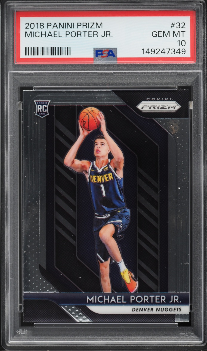 2018 Panini Prizm Michael Porter Jr. ROOKIE #32 PSA 10 GEM MINT